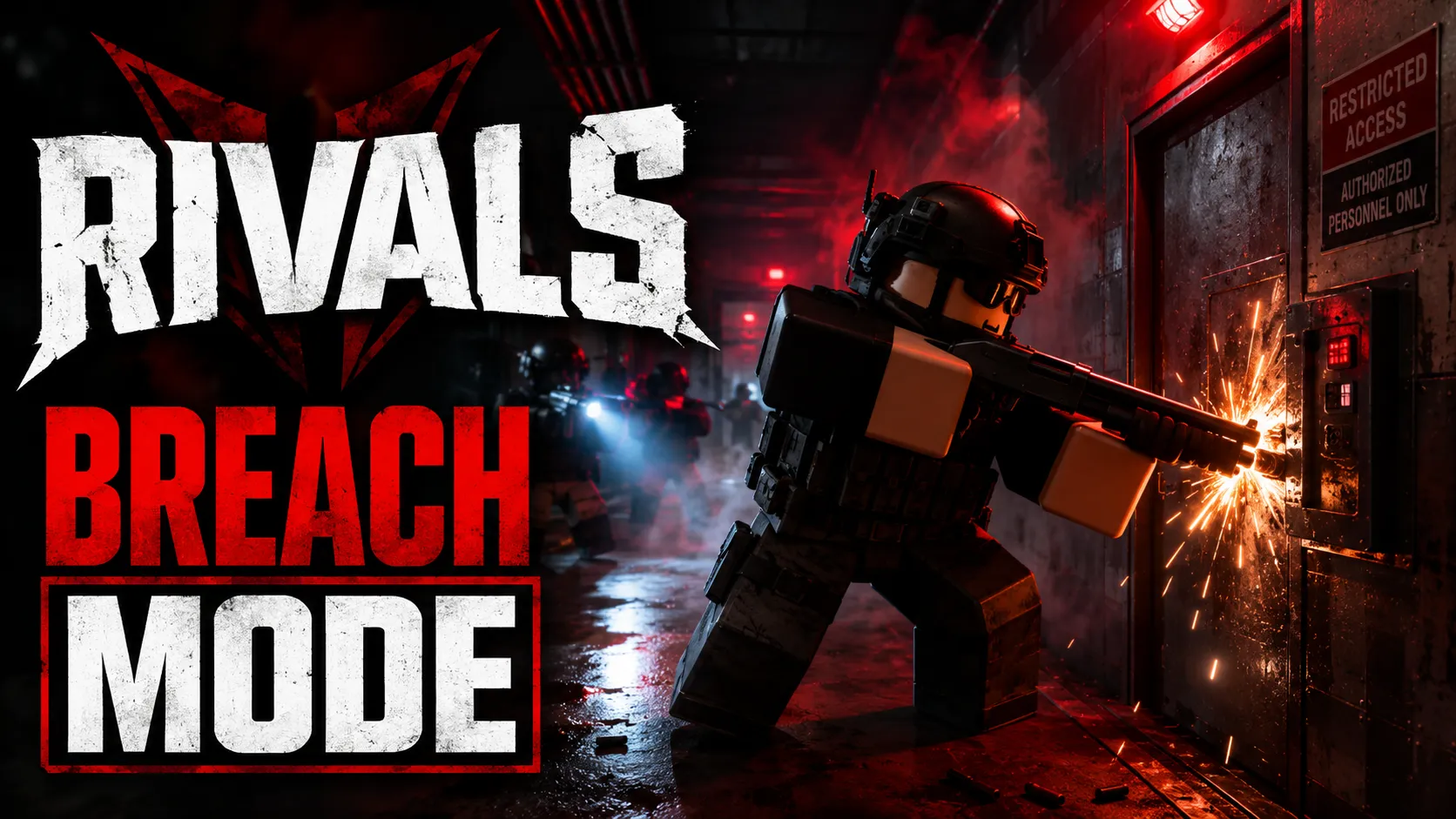 Nhân vật khối chiến thuật quỳ bắn tia lửa vào ổ khóa cửa sắt bên cạnh chữ lớn RIVALS BREACH MODE