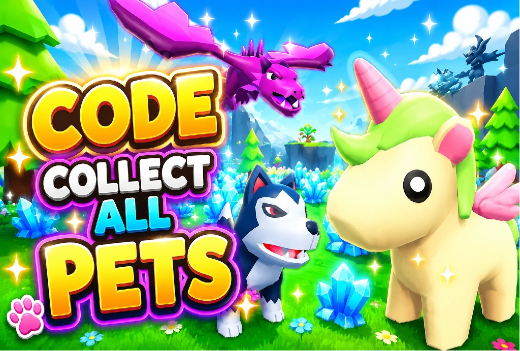Code Collect All Pets Mới Nhất